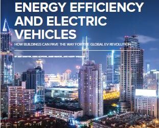 Energy Efficiency and Electric Vehicles: How Buildings Can Pave the Way for the Global EV Revolution
