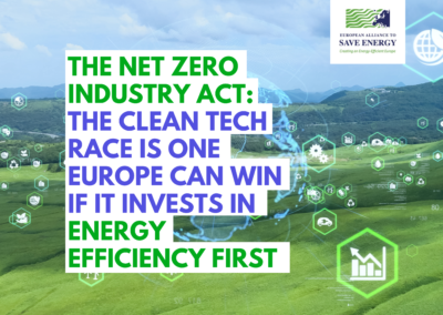 The Net Zero Industry Act: The clean tech race is one Europe can win if it invests in Energy Efficiency First