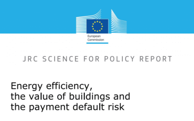 EU Commission’s Joint Research Centre report: Energy efficiency, the value of buildings and the payment default risk
